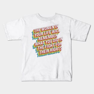 Fight For Women's Rights Kids T-Shirt